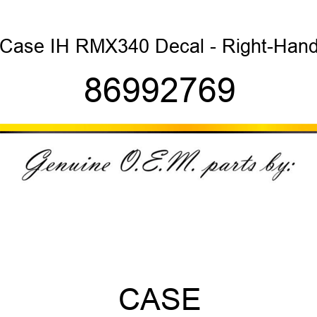 Case IH RMX340 Decal - Right-Hand 86992769