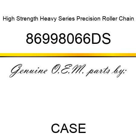 High Strength Heavy Series Precision Roller Chain 86998066DS