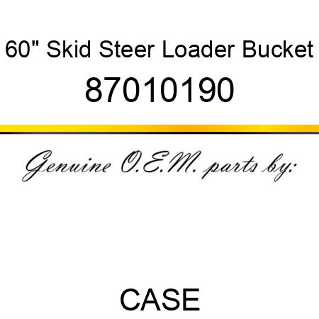 60" Skid Steer Loader Bucket 87010190