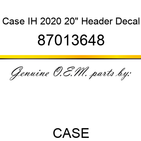 Case IH 2020 20" Header Decal 87013648