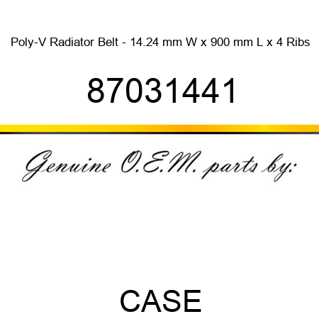 Poly-V Radiator Belt - 14.24 mm W x 900 mm L x 4 Ribs 87031441