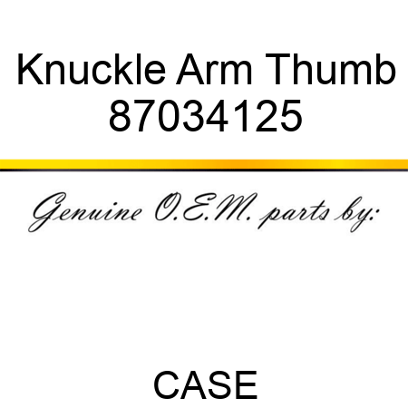 Knuckle Arm Thumb 87034125
