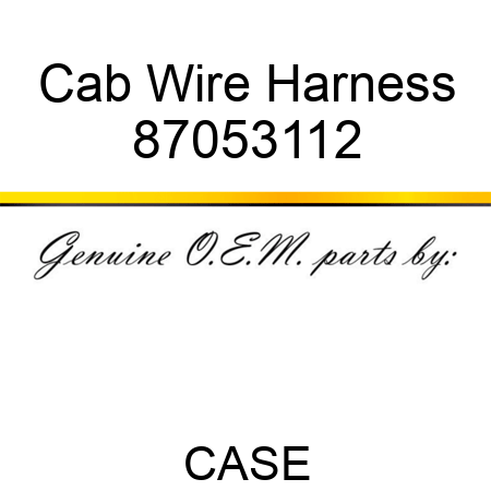 Cab Wire Harness 87053112