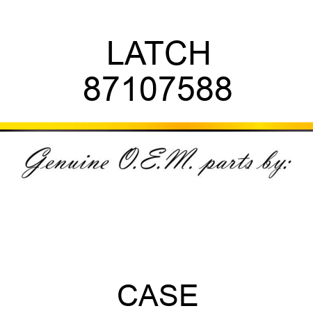 LATCH 87107588