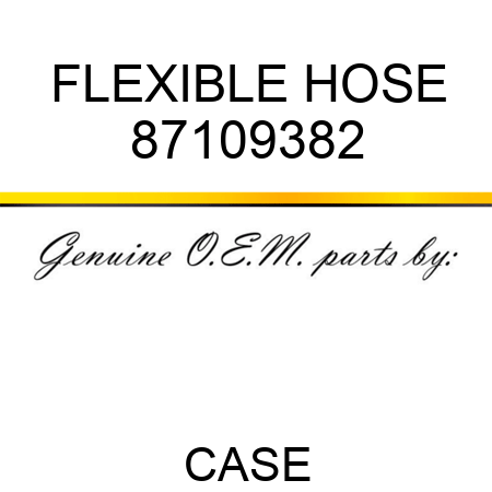 FLEXIBLE HOSE 87109382