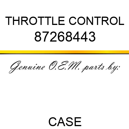THROTTLE CONTROL 87268443