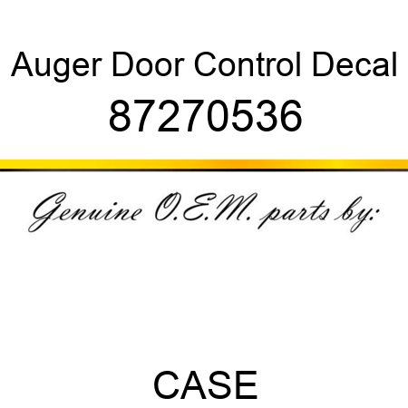 Auger Door Control Decal 87270536