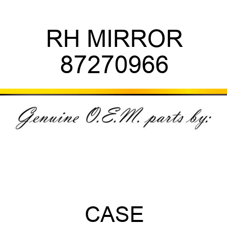 RH MIRROR 87270966