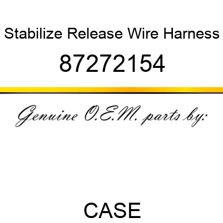 Stabilize Release Wire Harness 87272154