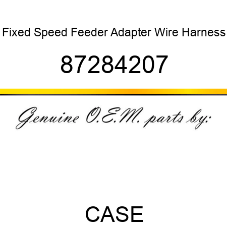Fixed Speed Feeder Adapter Wire Harness 87284207