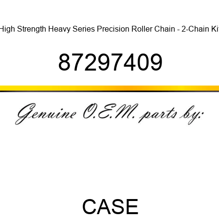 High Strength Heavy Series Precision Roller Chain - 2-Chain Kit 87297409