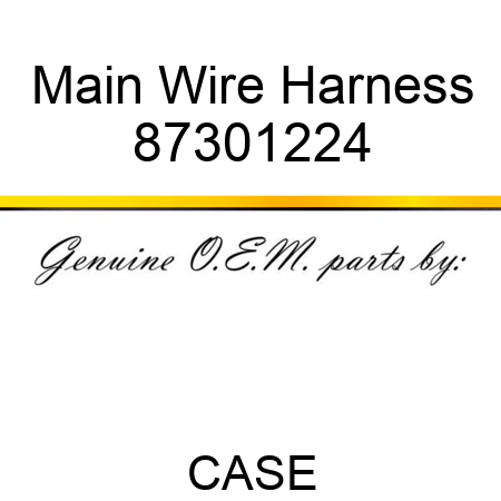 Main Wire Harness 87301224