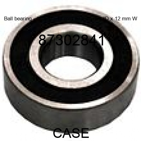 Ball bearing - 203PP - 17 mm ID x 40 mm ID x 12 mm W 87302841