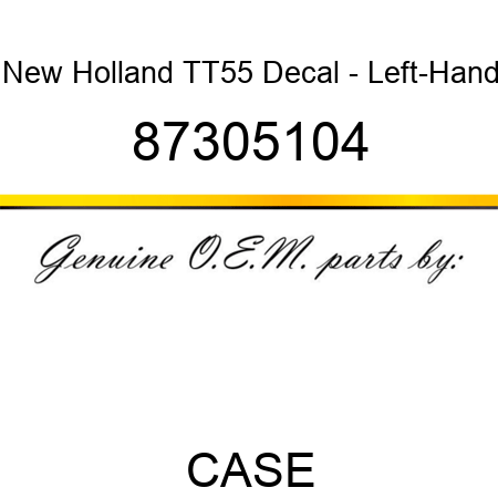 New Holland TT55 Decal - Left-Hand 87305104