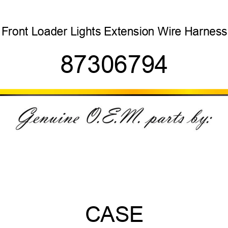 Front Loader Lights Extension Wire Harness 87306794