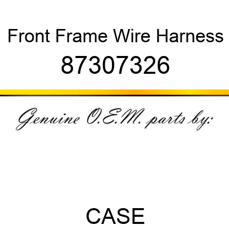 Front Frame Wire Harness 87307326