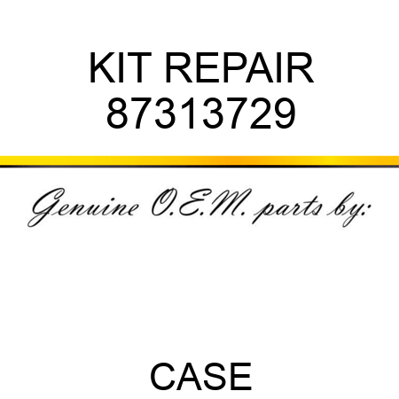 KIT, REPAIR 87313729