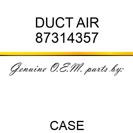 DUCT, AIR 87314357
