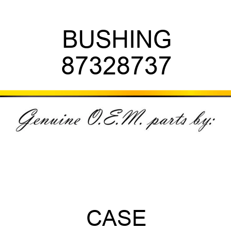 BUSHING 87328737
