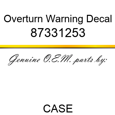 Overturn Warning Decal 87331253