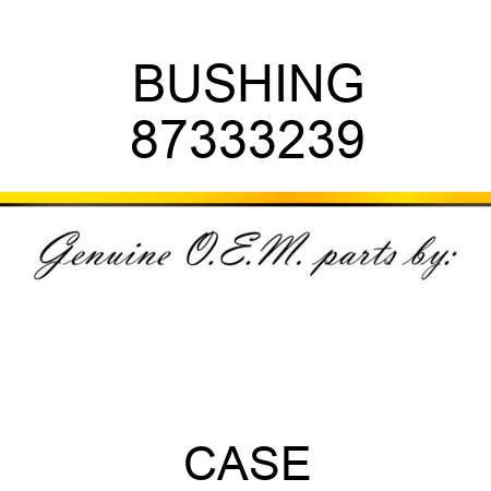 BUSHING 87333239