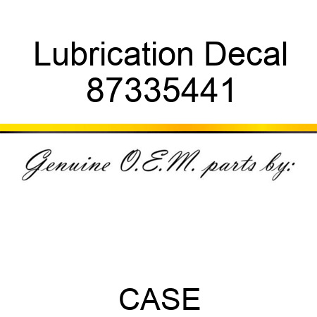 Lubrication Decal 87335441