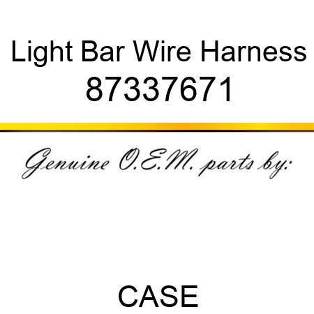Light Bar Wire Harness 87337671