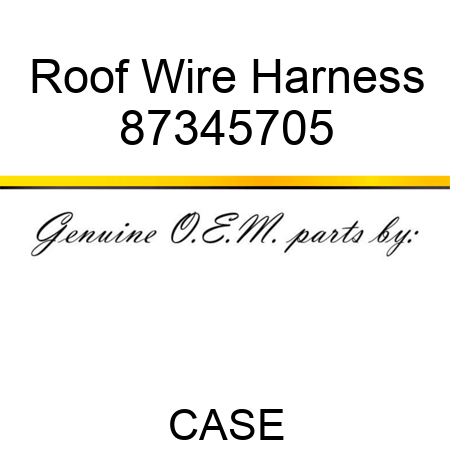 Roof Wire Harness 87345705