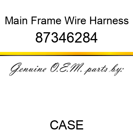 Main Frame Wire Harness 87346284