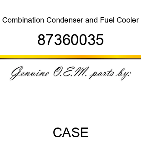 Combination Condenser and Fuel Cooler 87360035