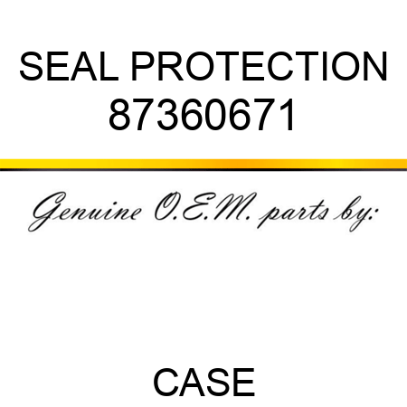 SEAL PROTECTION 87360671