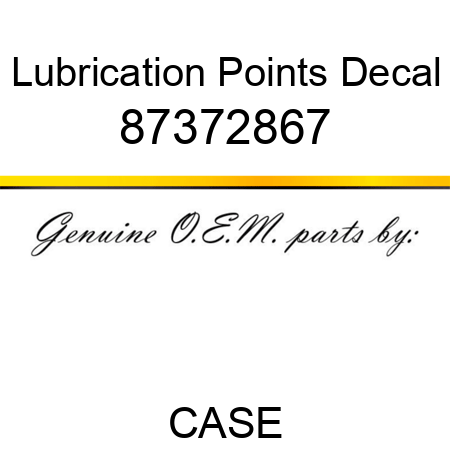 Lubrication Points Decal 87372867