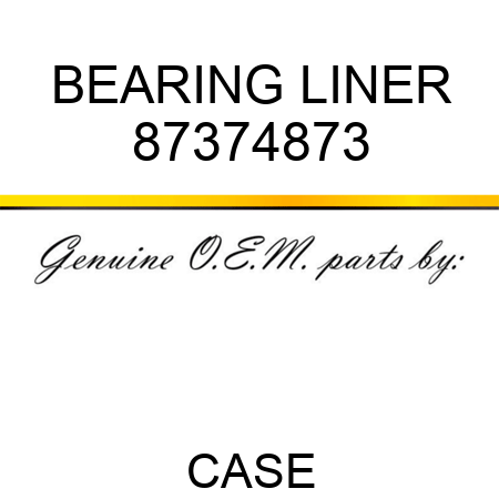 BEARING LINER 87374873