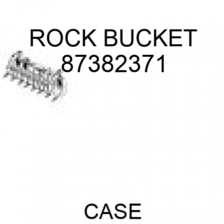 ROCK BUCKET 87382371