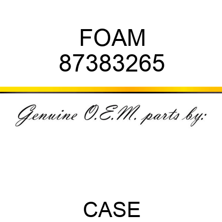 FOAM 87383265