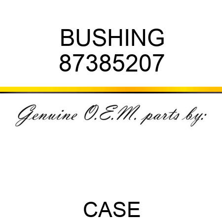 BUSHING 87385207
