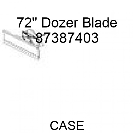 72'' Dozer Blade 87387403