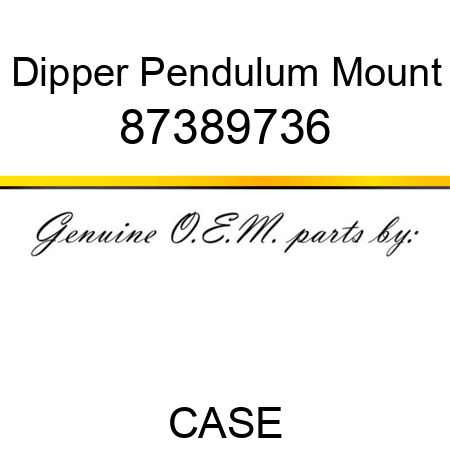 Dipper Pendulum Mount 87389736