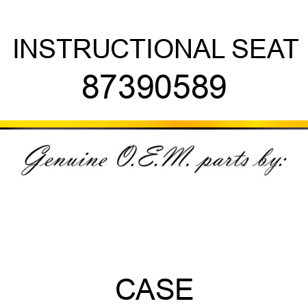 INSTRUCTIONAL SEAT 87390589
