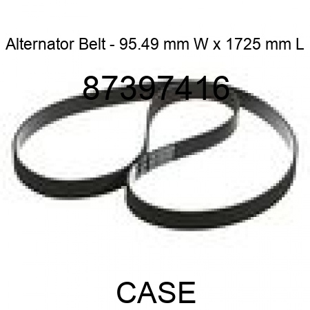 Alternator Belt - 95.49 mm W x 1725 mm L 87397416