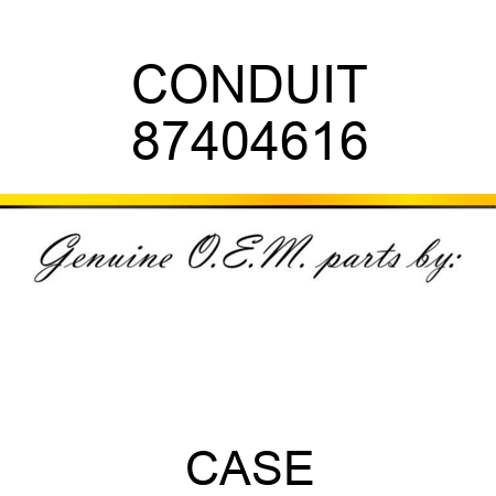 CONDUIT 87404616