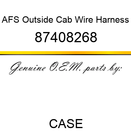 AFS Outside Cab Wire Harness 87408268