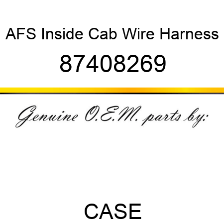 AFS Inside Cab Wire Harness 87408269