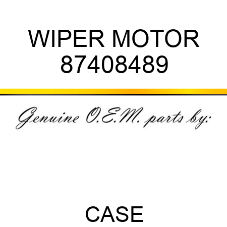 WIPER MOTOR 87408489