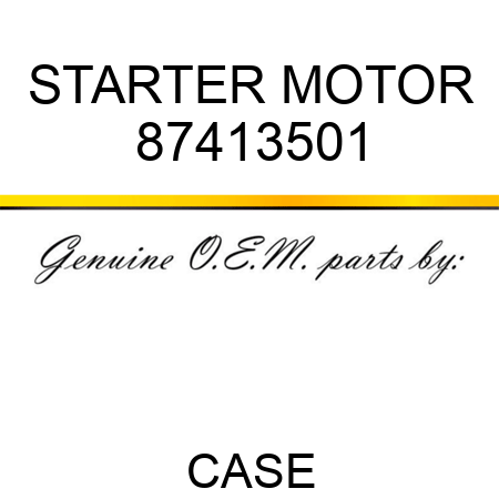 STARTER MOTOR 87413501