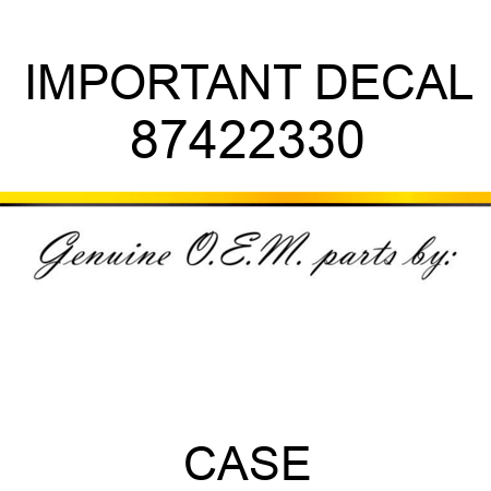 IMPORTANT DECAL 87422330