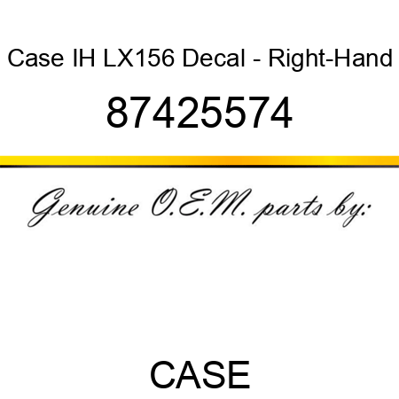 Case IH LX156 Decal - Right-Hand 87425574