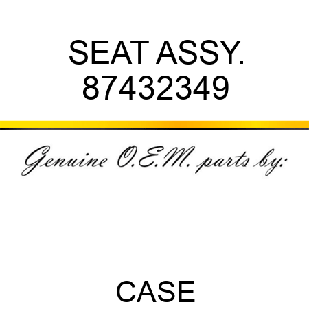 SEAT ASSY. 87432349
