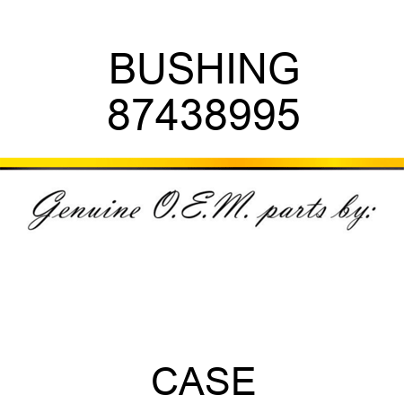 BUSHING 87438995