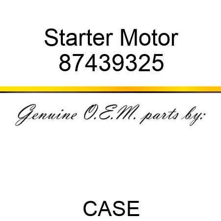Starter Motor 87439325